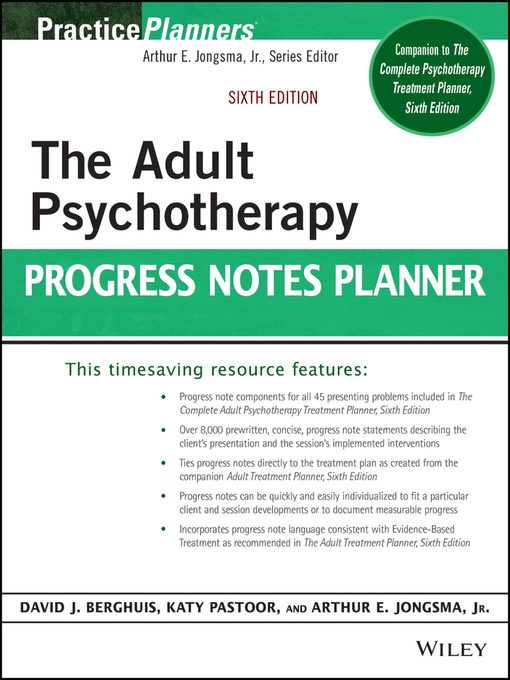Title details for The Adult Psychotherapy Progress Notes Planner by Arthur E. Jongsma, Jr. - Wait list